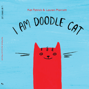 I Am Doodle Cat by Kat Patrick and Lauren Marriott Childrens book
