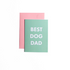 Pooch Design Greeting Cards - The Good Pet Home