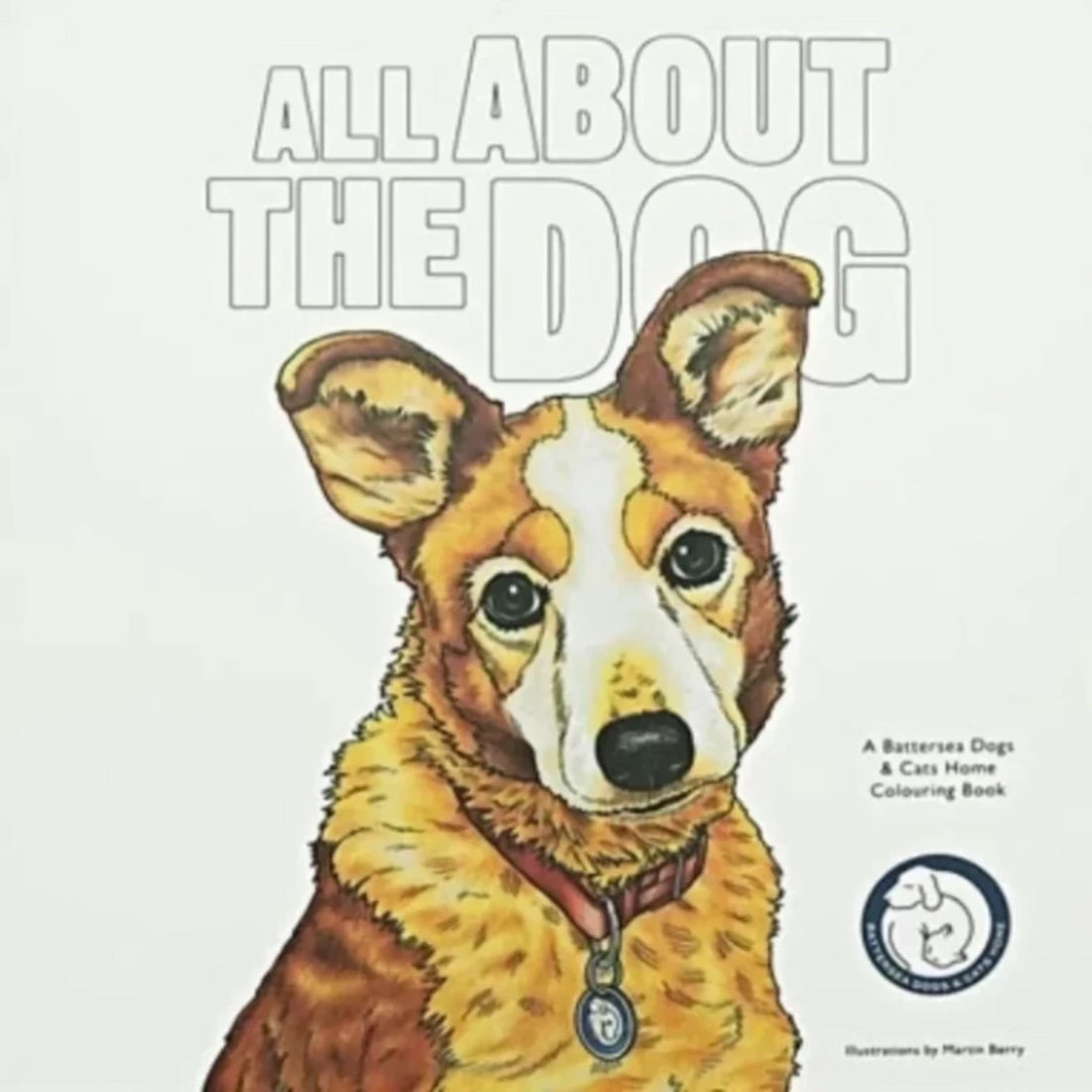 All About The Dog Colouring In Book